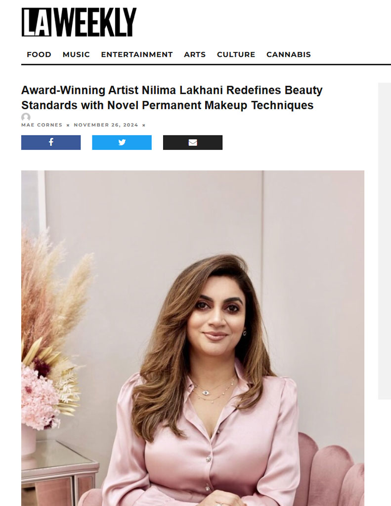 Screenshot of an article titled: Award-Winning Artist Nilima Lakhani Redefines Beauty Standards with Novel Permanent Makeup Techniques