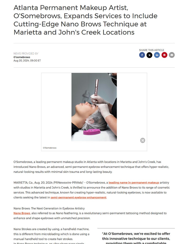 Screenshot of an article titled: Atlanta Permanent Makeup Artist, O'Somebrows, Expands Services to Include Cutting-Edge Nano Brows Technique at Marietta and John's Creek Locations